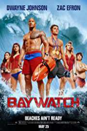 Baywatch: Alerte Malibu 2017